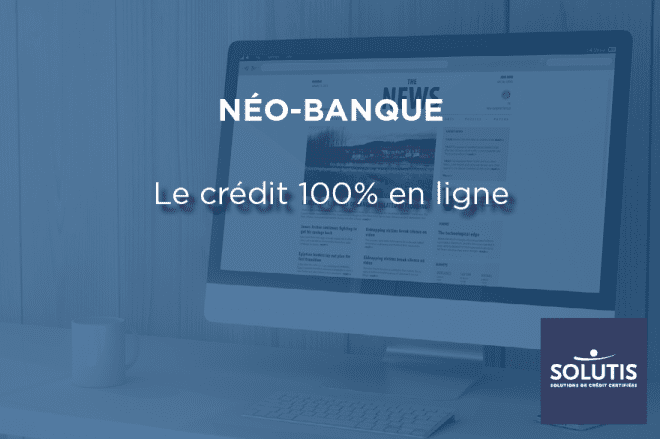/images/actualites/actualites_660/credit-100-pourcent-en-ligne-entre-en-scene.png