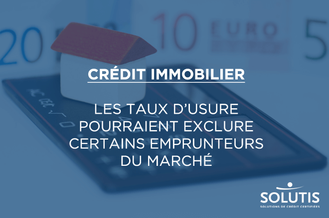 /images/actualites/actualites_660/credit-immobilier-taux-usure-pourraient-exclure-certains-emprunteurs-march.png