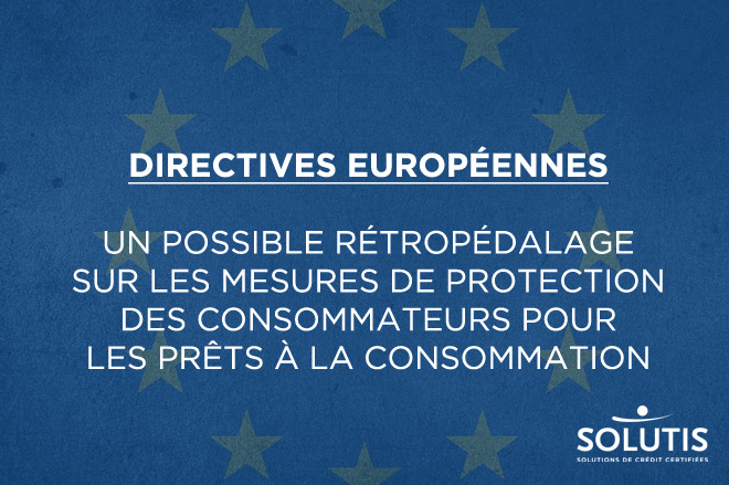 /images/actualites/actualites_660/projet-loi-portant-suppression-surtransposition-directives-europeennes-mesures-pret-consommation-font-pas-unanimite.png