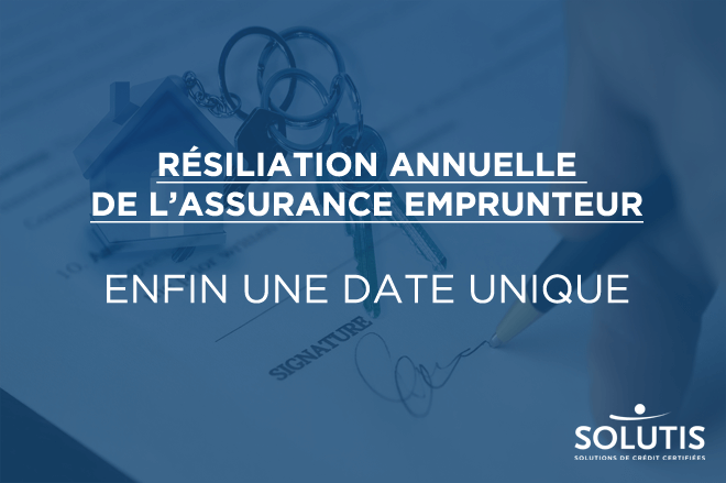 /images/actualites/actualites_660/resiliation-annuelle-assurance-emprunteur-enfin-date-unique.png