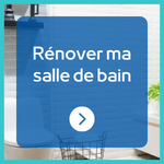 Rénover ma salle de bain